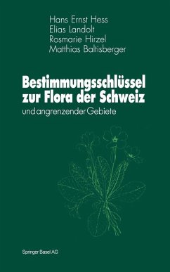 Bestimmungsschlüssel zur Flora der Schweiz (eBook, PDF) - Hess, Hans E.; Landolt, Elias