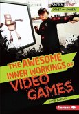 Awesome Inner Workings of Video Games (eBook, PDF) Awesome Inner Workings of Video Games (eBook, PDF)