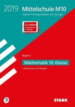 Cover Mittelschule M10 Bayern 2019 - Mathematik 10. Klasse M-Zug, inkl. Online-Prüfungstraining