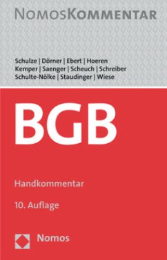 Bürgerliches Gesetzbuch, m. 1 Buch, m. 1 Online-Zugang - Schulze, Reiner;Dörner, Heinrich;Ebert, Ina