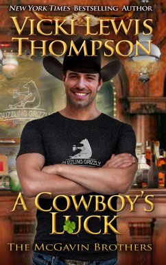 A Cowboy's Luck (The McGavin Brothers, #8) (eBook, ePUB) - Thompson, Vicki Lewis