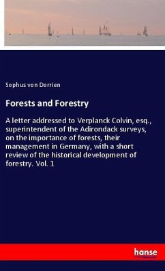 Forests and Forestry - Dorrien, Sophus von
