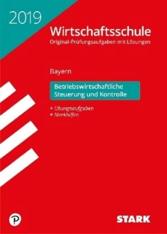 Cover Wirtschaftsschule Bayern 2019 - Betriebswirtschaftliche Steuerung und Kontrolle