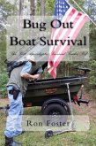 Bug Out Boat Survival: The Post Apocalyptic Survival Trailer Pod (Aftermath Survival, #3) (eBook, ePUB)
