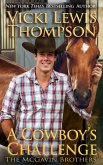 A Cowboy's Challenge (The McGavin Brothers, #10) (eBook, ePUB)