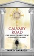 Calvary Road: One Man's Journey From... - Bild 1