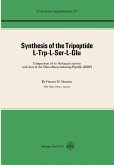 Synthesis of the Tripeptide l-Trp-l-Ser-l-Glu (eBook, PDF)