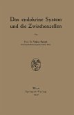 Das endokrine System und die Zwischenzellen (eBook, PDF)