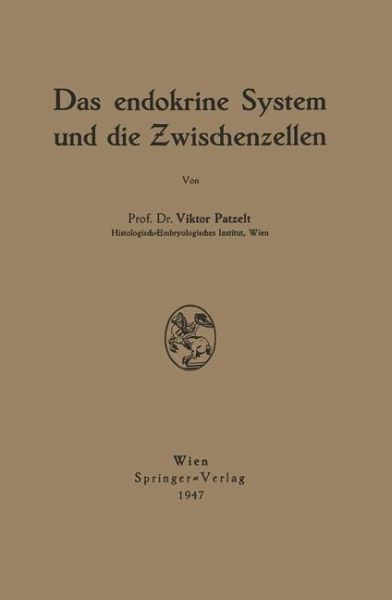 Das endokrine System und die Zwischenzellen (eBook, PDF) Das endokrine System und die Zwischenzellen (eBook, PDF)