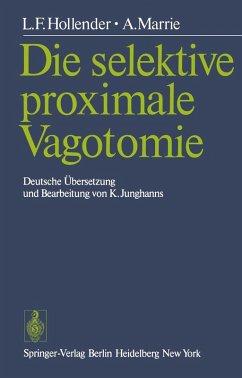 Die selektive proximale Vagotomie (eBook, PDF) - Hollender, L. F.; Marrie, A.