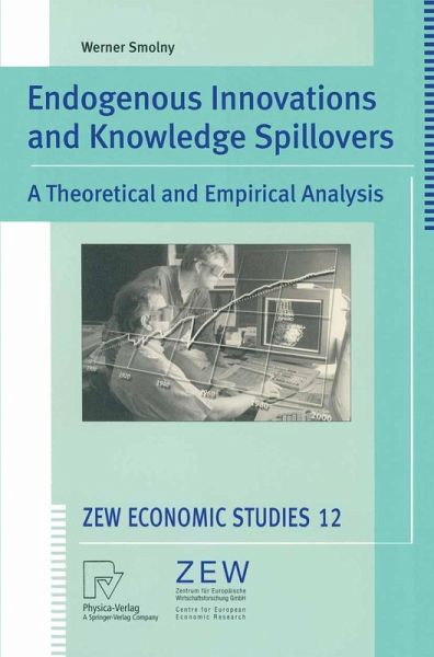 Endogenous Innovations and Knowledge Spillovers (eBook, PDF) Endogenous Innovations and Knowledge Spillovers (eBook, PDF)