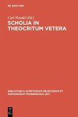 Scholia in Theocritum vetera (eBook, PDF)