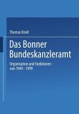 Das Bonner Bundeskanzleramt (eBook, PDF)
