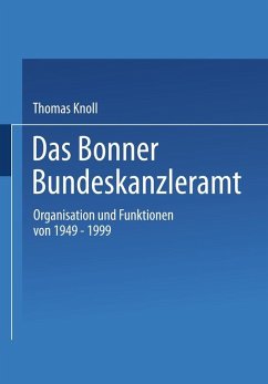 Das Bonner Bundeskanzleramt (eBook, PDF) - Knoll, Thomas
