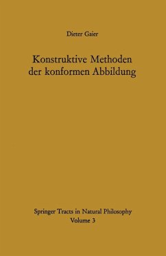 Konstruktive Methoden der konformen Abbildung (eBook, PDF) - Gaier, Dieter