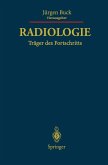 Radiologie Träger des Fortschritts (eBook, PDF)