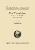 Der Wurzeltöter der Kartoffel (eBook, PDF)