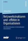 Netzwerkstrukturen und -effekte in Organisationen (eBook, PDF)