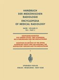 Röntgendiagnostik der Oberen Speise- und Atemwege der Atemorgane und des Mediastinums Teil 3 / Roentgen Diagnosis of the Upper Alimentary Tract and Air Passages, the Respiratory Organs and the Mediastinum Part 3 (eBook, PDF)