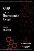 PARP as a Therapeutic Target (eBook, PDF)