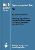3D-Bewegungssimulation als integratives Hilfsmittel zur Planung manueller Montagesysteme (eBook, PDF)