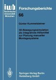 3D-Bewegungssimulation als integratives Hilfsmittel zur Planung manueller Montagesysteme (eBook, PDF)