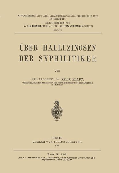 Über Halluzinosen der Syphilitiker (eBook, PDF) Über Halluzinosen der Syphilitiker (eBook, PDF)
