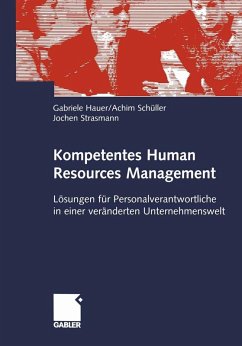 Kompetentes Human Resources Management (eBook, PDF) - Hauer, Gabriele; Schüller, Achim; Strasmann, Jochen