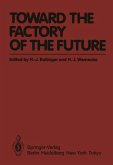 Toward the Factory of the Future (eBook, PDF)