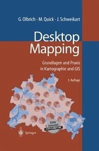 Desktop Mapping (eBook, PDF) - Olbrich, Gerold; Quick, Michael; Schweikart, Jürgen