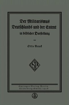 Cover Der Militarismus Deutschlands und der Entente in bildlicher Darstellung (eBook, PDF)