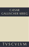 Bellum Gallicum / Der gallische Krieg (eBook, PDF)