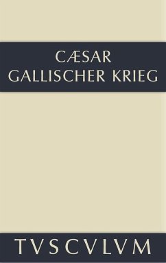 Bellum Gallicum / Der gallische Krieg (eBook, PDF) - Caesar, C. Julius