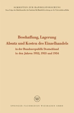 Beschaffung, Lagerung, Absatz und Kosten des Einzelhandels (eBook, PDF) - Seÿffert, Rudolf