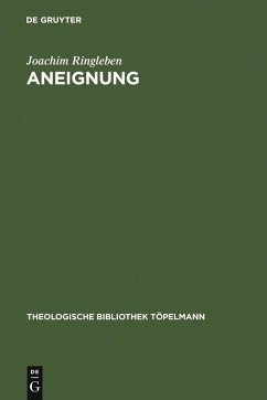 Aneignung (eBook, PDF) - Ringleben, Joachim