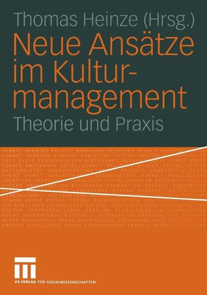 Neue Ansätze im Kulturmanagement (eBook, PDF) Neue Ansätze im Kulturmanagement (eBook, PDF)