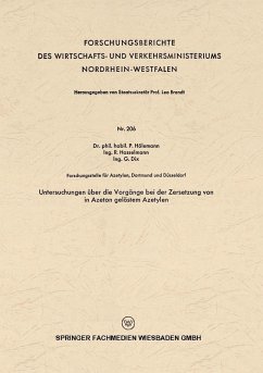 Cover Untersuchungen über die Vorgänge bei der Zersetzung von in Azeton gelöstem Azetylen (eBook, PDF)