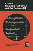 Rekursive Funktionen und ihre Komplexität (eBook, PDF)