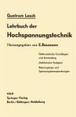 Lehrbuch der Hochspannungstechnik (eBook, PDF)