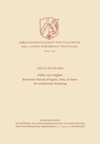 Aufbau und Aufgaben des Institut National d'Hygiène, Paris, im Dienst der medizinischen Forschung (eBook, PDF)