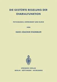 Cover Die Gestörte Regelung der Ovarialfunktion (eBook, PDF)