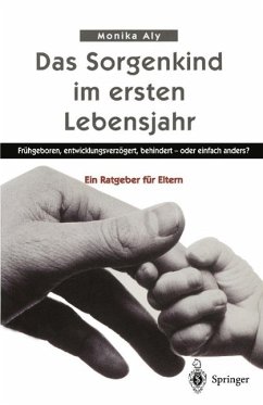 Das Sorgenkind im ersten Lebensjahr (eBook, PDF) - Aly, Monika