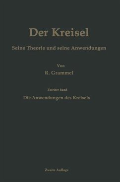 Der Kreisel Seine Theorie und seine Anwendungen (eBook, PDF) - Grammel, Richard