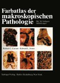 Farbatlas der makroskopischen Pathologie (eBook, PDF)