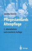 Pflegestandards Altenpflege (eBook, PDF)