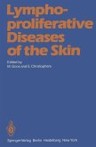 Lymphoproliferative Diseases of the Skin (eBook, PDF)