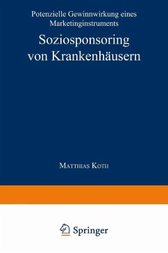 Soziosponsoring von Krankenhäusern (eBook, PDF) - Koth, Matthias