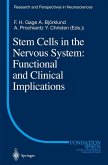 Stem Cells in the Nervous System: Functional and Clinical Implications (eBook, PDF)