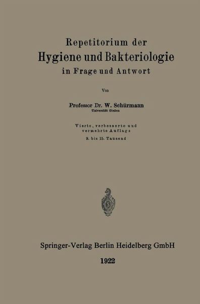 Repetitorium der Hygiene und Bakteriologie in Frage und Antwort (eBook, PDF) Repetitorium der Hygiene und Bakteriologie in Frage und Antwort (eBook, PDF)