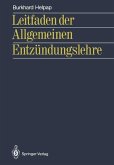 Leitfaden der Allgemeinen Entzündungslehre (eBook, PDF)